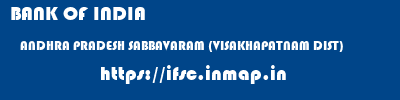 BANK OF INDIA  ANDHRA PRADESH SABBAVARAM (VISAKHAPATNAM DIST)    ifsc code